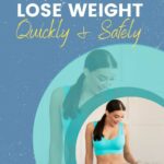 How to Lose Weight Quickly and Safely PINTEREST